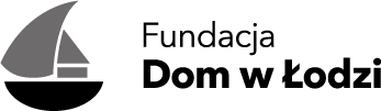 Fundacja Dom w Łodzi